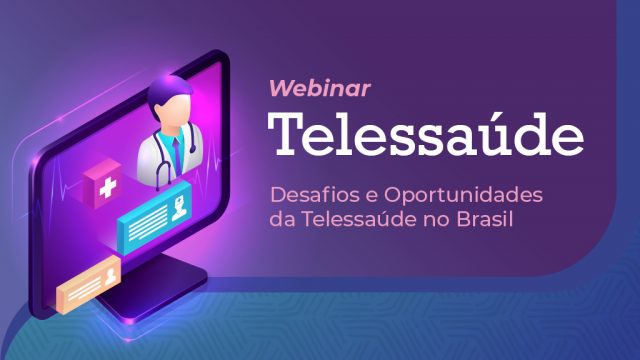 Imagem mostra um monitor de computador com uma pessoa de jaleco, com as palavras "Webinar Telessaúde"